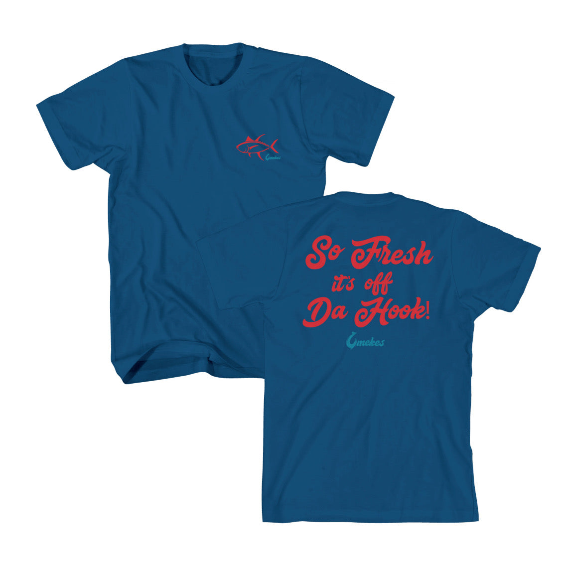 Men's So Fresh it's of Da Hook T-Shirt